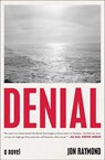 Denial - Jon Raymond - 9781982181840