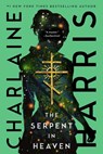 Serpent in Heaven - Charlaine Harris - 9781982182496