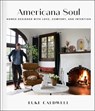 Americana Soul - Luke Caldwell - 9781982187408