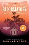 Due, T: Reformatory - Tananarive Due - 9781982188351
