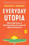 Everyday Utopia - Kristen R. Ghodsee - 9781982190224