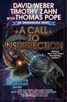A Call to Insurrection - David Weber ; Timothy Zahn - 9781982192372