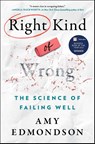 Right Kind of Wrong - Amy C. Edmondson - 9781982195069