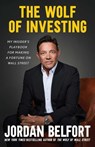 The Wolf of Investing - Jordan Belfort - 9781982197056