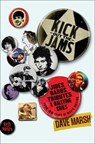 Kick Out the Jams - Dave Marsh - 9781982197162