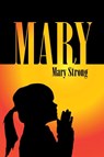 Mary - Mary Strong - 9781982249731