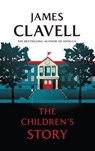 Clavell, J: Children's Story - James Clavell - 9781982537647