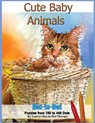 Cute Baby Animals - Dot-to-Dot Puzzles from 150-448 Dots - Laura's Dot to Dot Therapy - 9781983509285
