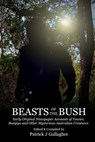 Beasts of the Bush - Patrick J. Gallagher - 9781983698934