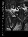 The Great Quest - Charles Boardman Hawes - 9781984028259