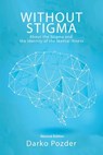 Without Stigma - Darko Pozder - 9781984504463