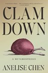 Clam Down - Anelise Chen - 9781984801845