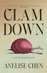 Clam Down - Anelise Chen - 9781984801869