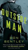 The Outside Man - Don Bentley - 9781984805157