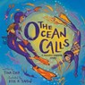 The Ocean Calls - Tina Cho - 9781984814876