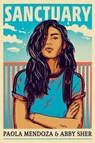 Sanctuary - Abby Sher ; Paola Mendoza - 9781984815729