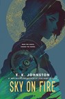 Sky on Fire - E.K. Johnston - 9781984816160