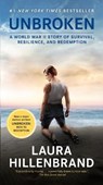 Unbroken (Movie Tie-In Edition): A World War II Story of Survival, Resilience, and Redemption - Laura Hillenbrand - 9781984818447