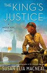 The King's Justice - Susan Elia Macneal - 9781984819598
