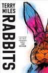 Rabbits - Terry Miles - 9781984819666