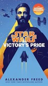 Victory's Price (Star Wars) - Alexander Freed - 9781984820099