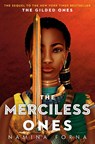 The Gilded Ones 2: The Merciless Ones - Namina Forna - 9781984848727