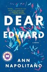Dear Edward - Ann Napolitano - 9781984854780