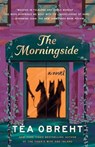 The Morningside - Tea Obreht - 9781984855527