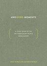 Awkword Moments - Ross Petras ; Kathryn Petras - 9781984856395