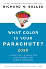 What Color Is Your Parachute? 2020 - Richard N. Bolles - 9781984856562