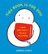 This Book Is for You - Worry Lines - 9781984860262