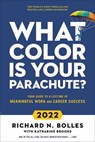 What color is your parachute? 2022 - richard n. bolles - 9781984860347