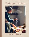 Turkuaz Kitchen - Betul Tunc - 9781984862228