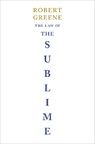 The Law of the Sublime - Robert Greene - 9781984881045