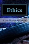 Ethics: Ethics by Benedictus de Spinoza - Tom Sharpe - 9781985157194