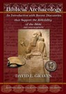 Biblical Archaeology: Second Edition B&W: An Introduction with Recent Discoveries that Support the Reliability of the Bible - GRAVES,  David Elton - 9781985349087