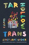 Tar Hollow Trans - Stacy Jane Grover - 9781985901810