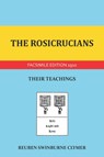The Rosicrucians - Reuben Swinburne Clymer - 9781986721615