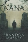 Nana - MASSEY,  Brandon - 9781986873055