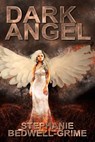Dark Angel - Stephanie Bedwell-Grime - 9781987927085