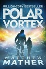 Polar Vortex - Matthew Mather - 9781987942101