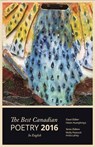 The Best Canadian Poetry in English 2016 - Helen Humphreys ; Anita Lahey ; Molly Peacock - 9781988040103