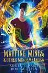 Warping Minds & Other Misdemeanors - Annette Marie ; Rob Jacobsen - 9781988153551