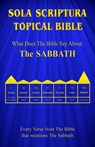 Sola Scriptura Topical Bible - Daniel John - 9781988271583