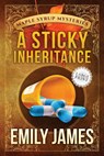 A Sticky Inheritance - Emily James - 9781988480442