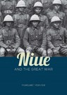 Niue and the Great War - Margaret Pointer - 9781988531236