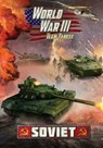 World War III: Soviet - Wayne Turner ; Phil Yates - 9781988558233