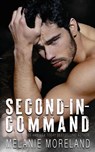 Second-in-Command - Melanie Moreland - 9781988610726