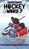 Hockey Wars 7 - Sam Lawrence ; Ben Jackson - 9781988656458