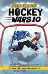 Hockey Wars 10 - Sam Lawrence ; Ben Jackson - 9781988656601